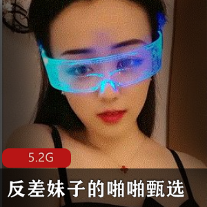 精选反差妹子精选视频5.2G,高颜值好身材任你选择
