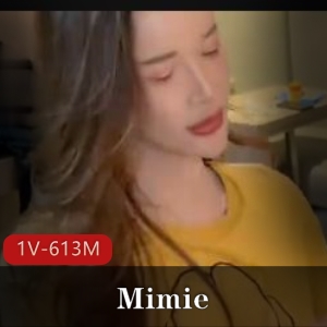 泰国女子Mimie首次自拍作品1V613M：湾湾T花约会设备问题惊艳表现
